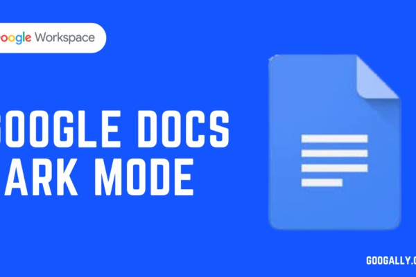 google docs dark mode